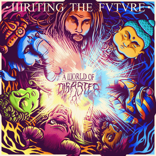 Writing The Future : A World of Disaster